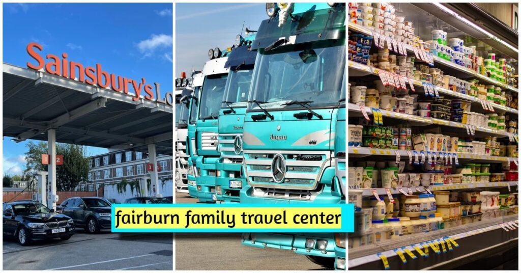 fairburn family travel center